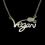 A unique Necklace With vegan slogan for women's